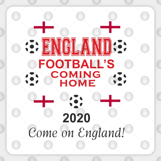 England 2020 Football's coming home Magnet by AJ techDesigns